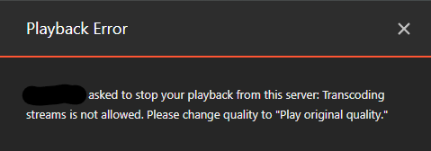 How the kill message should look for the end user on plex after triggering kill_stream.py